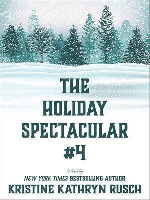 cover image of The Holiday Spectacular #4